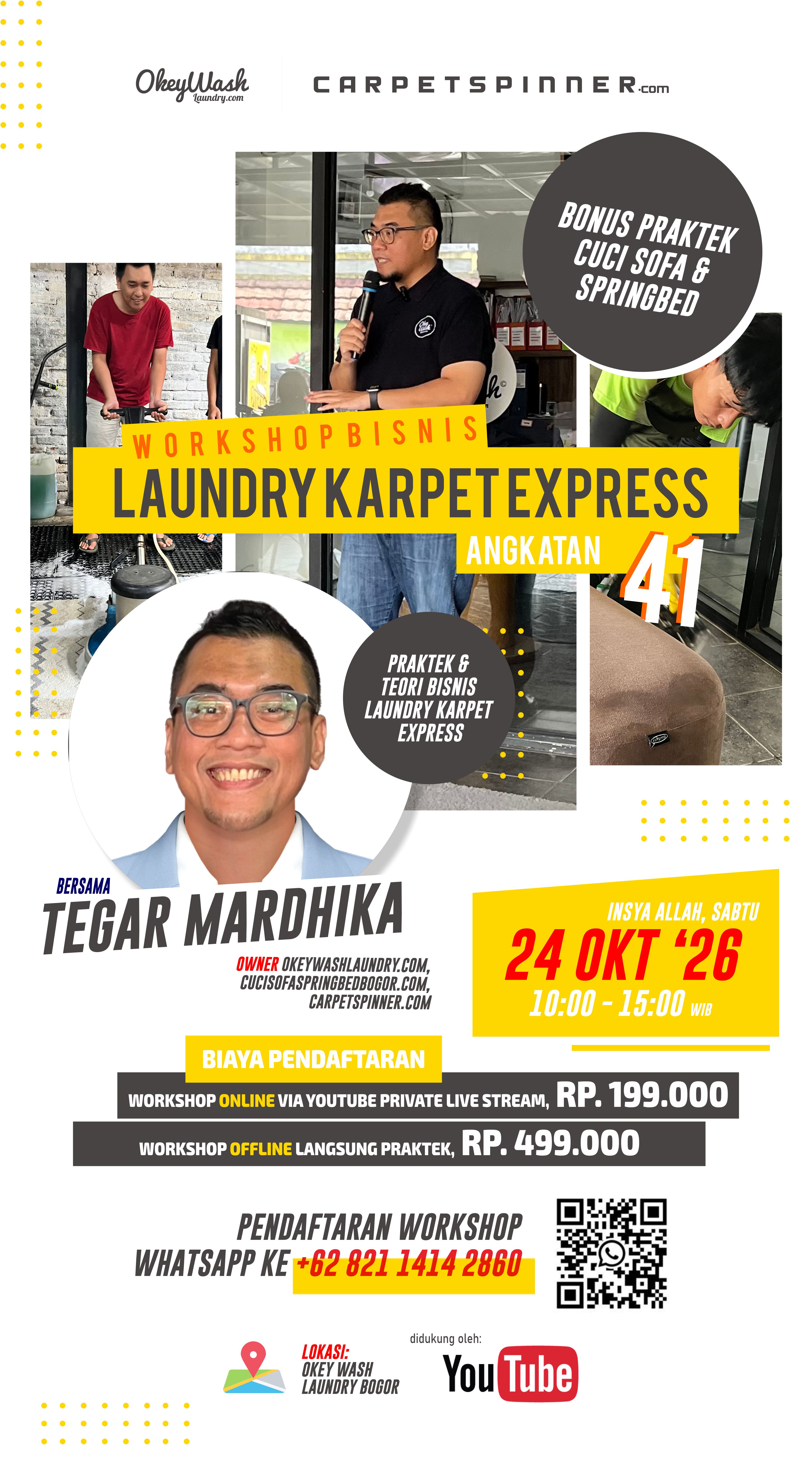 Workshop Bisnis Laundry Karpet Express Angkatan 41, Insya Allah, 24 Oktober 2026. Daftar Sekarang Juga Via WhatsApp ke +6282114142860!
