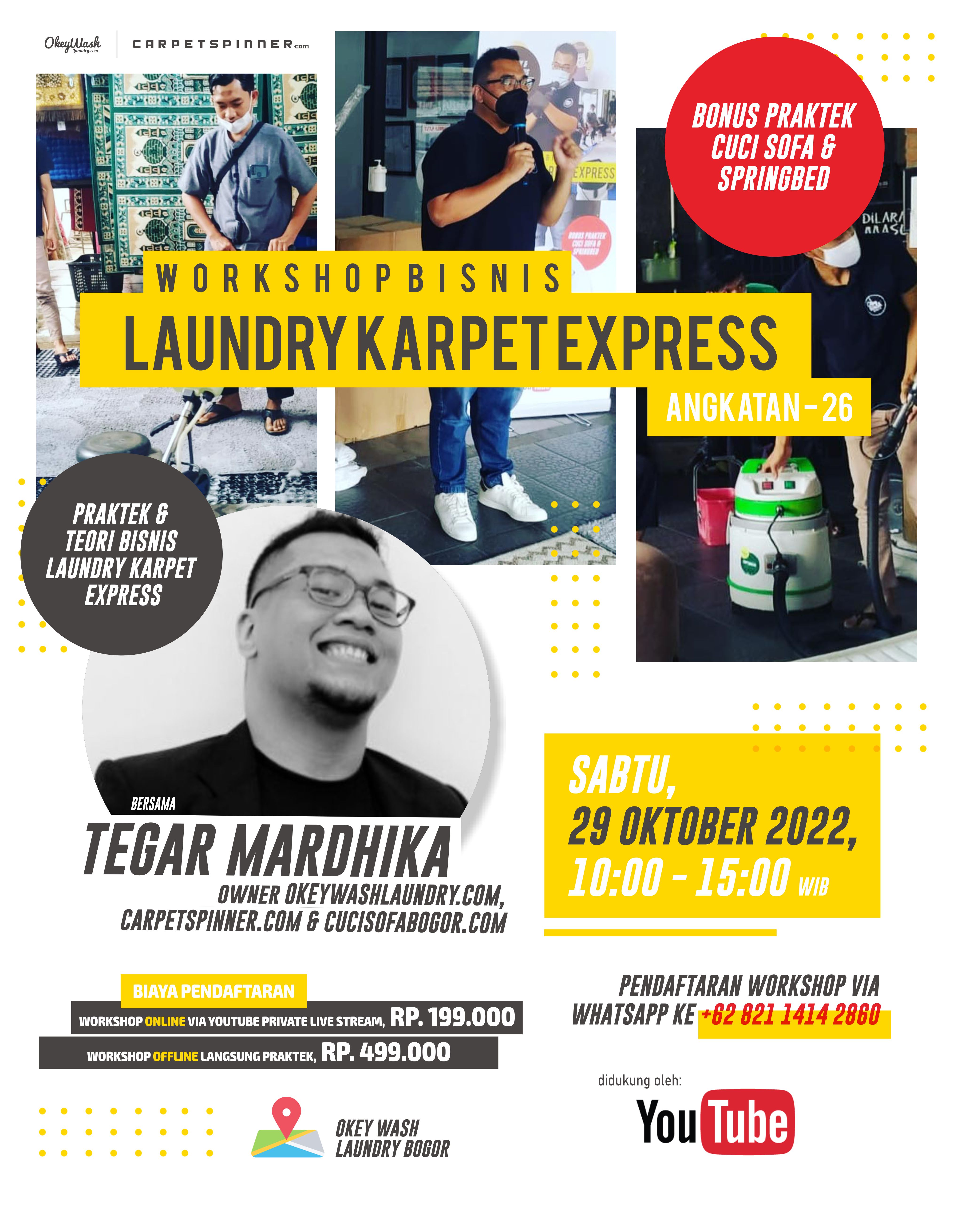 Workshop Bisnis Laundry Karpet Express, 29 Oktober 2022. Daftar Sekarang Juga Via WhatsApp ke +6282114142860!